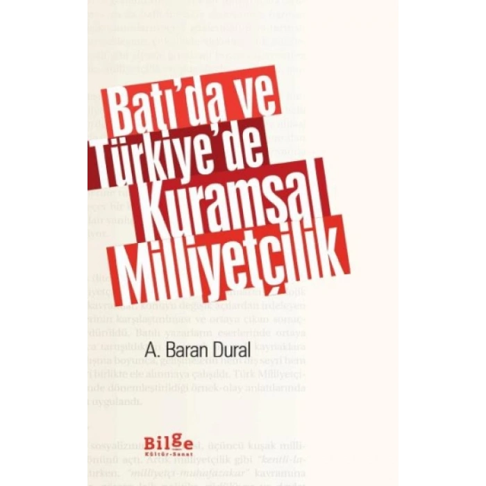 Batı’da ve Türkiye’de Kuramsal Milliyetçilik