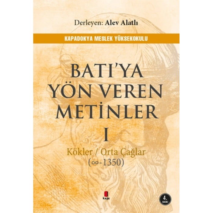 Batı’ya Yön Veren Metinler - 1
