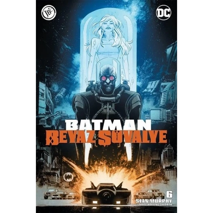 Batman Beyaz Şövalye Sayı 6
