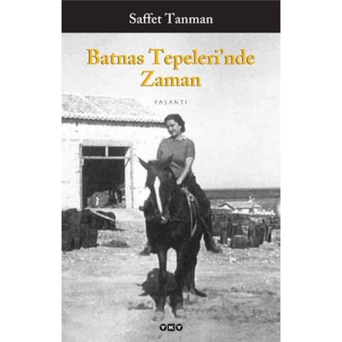 Batnas Tepeleri’nde Zaman