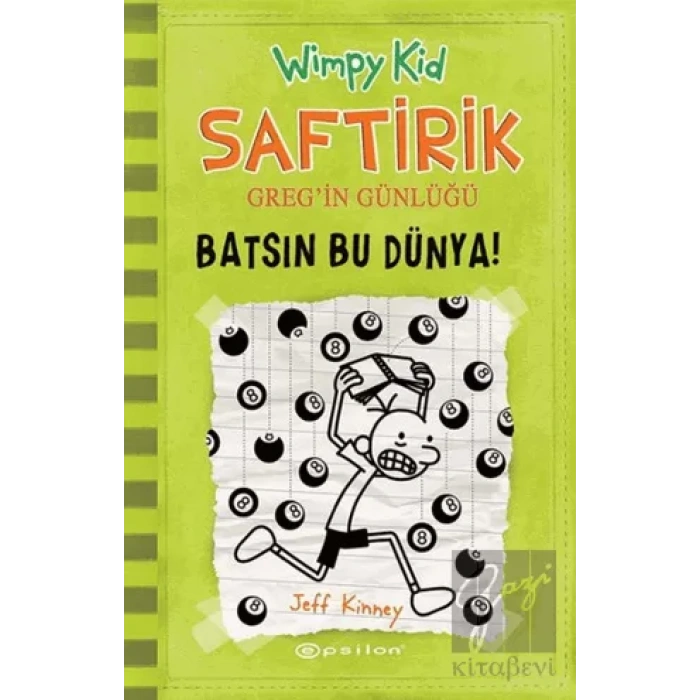 Saftirik 8 - Batsın Bu Dünya!