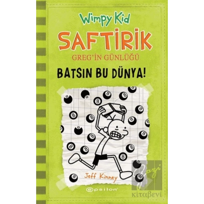Batsın Bu Dünya! - Saftirik Greg’in Günlüğü 8