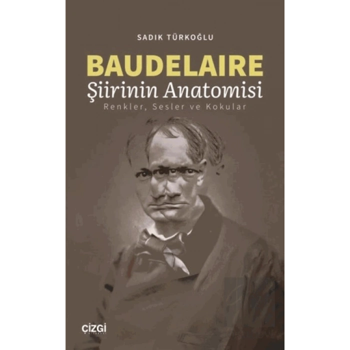 Baudelaire Şiirinin Anatomisi