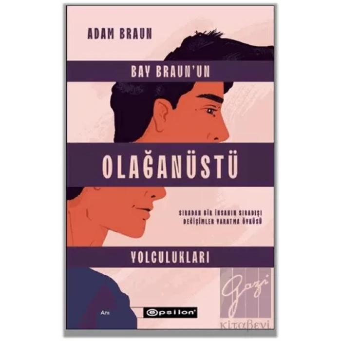 Bay Braun’un Olağanüstü Yolculukları