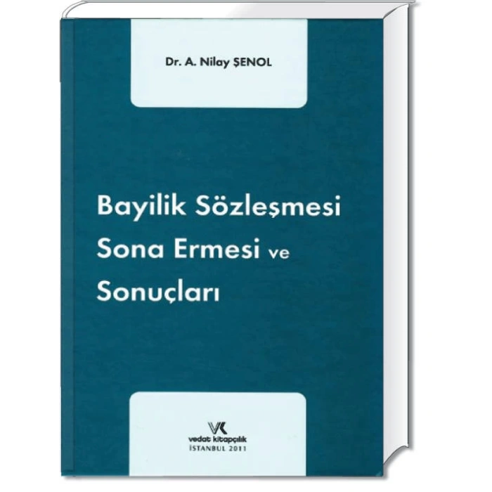 BAYİLİK SÖZLEŞMESİ SONA ERMESİ VE SONUÇ./ N.ŞENOL