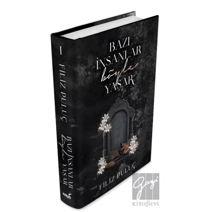 Bazı İnsanlar Böyle Yaşar (Ciltli)