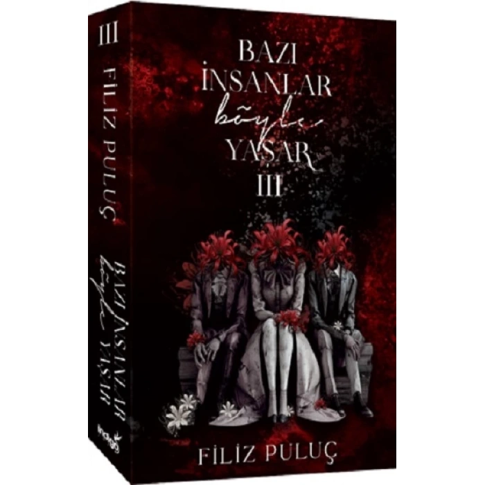 Bazı İnsanlar Böyle Yaşar 3