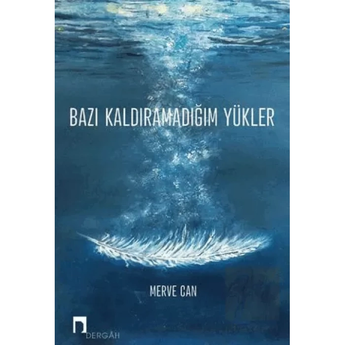Bazı Kaldıramadığım Yükler