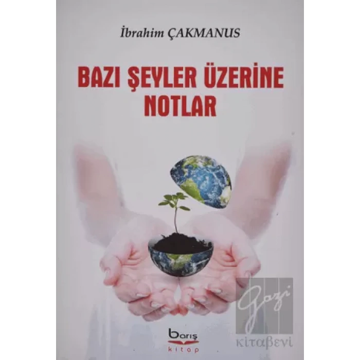 Bazı Şeyler Üzerine Notlar
