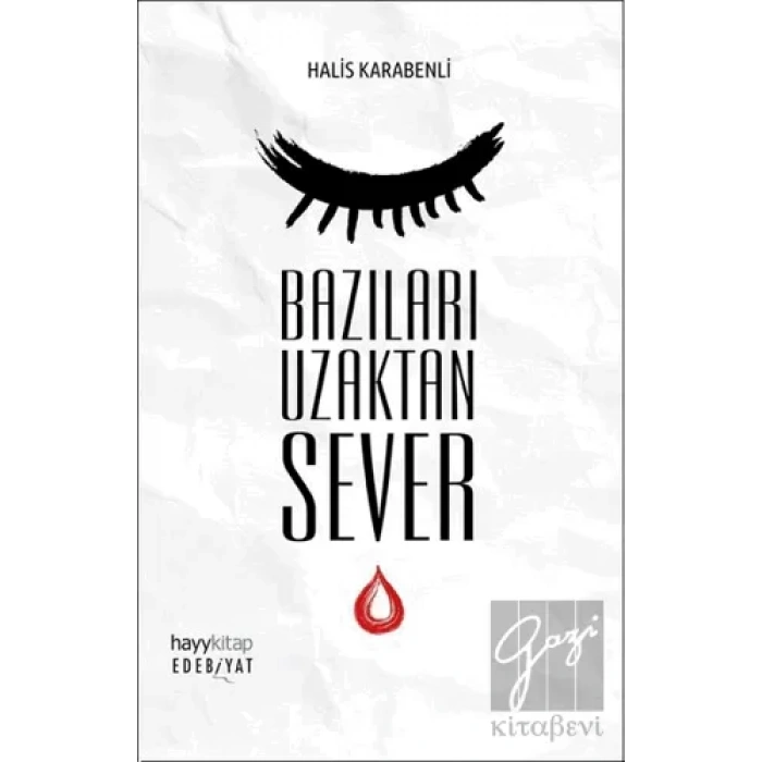 Bazıları Uzaktan Sever