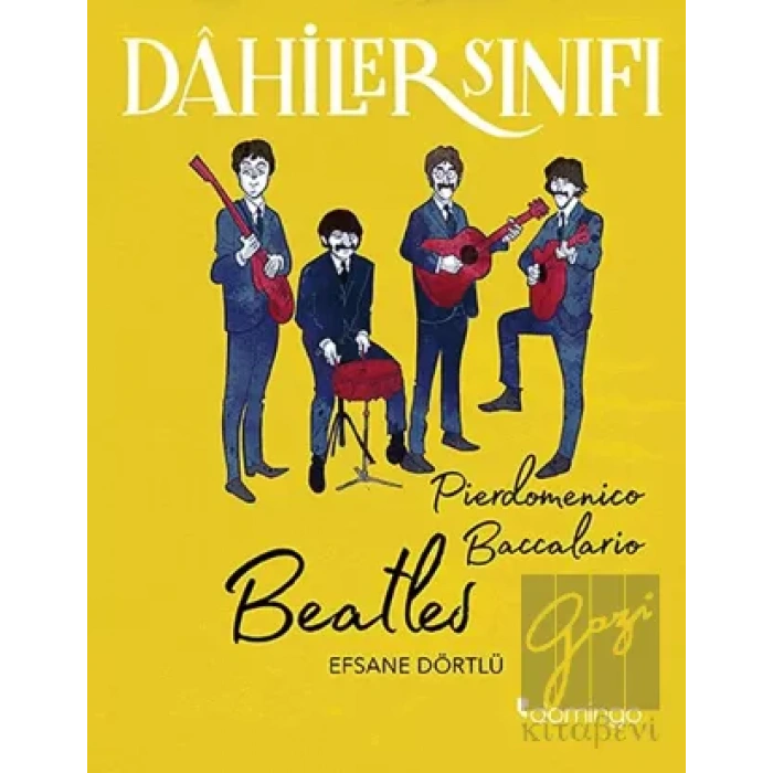 Dahiler Sınıfı - Beatles