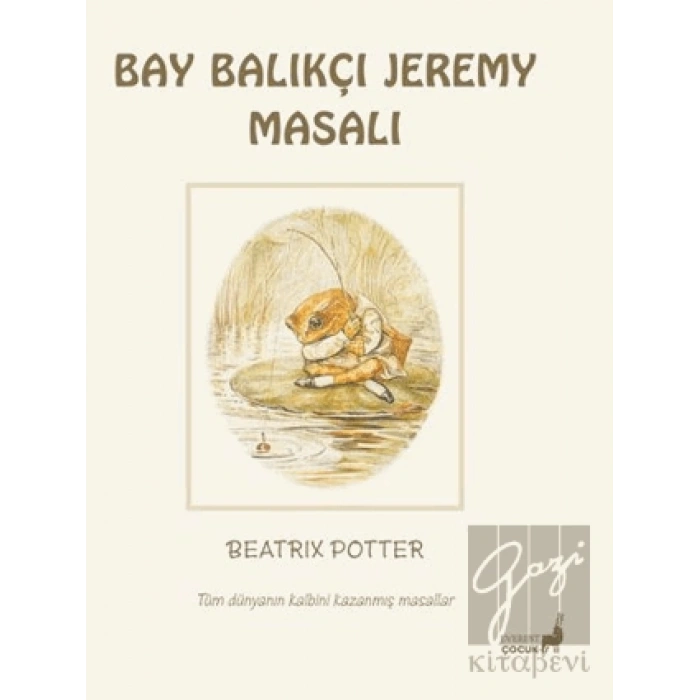 Beatrix Potter Bay Balıkçı Jeremy Masalı