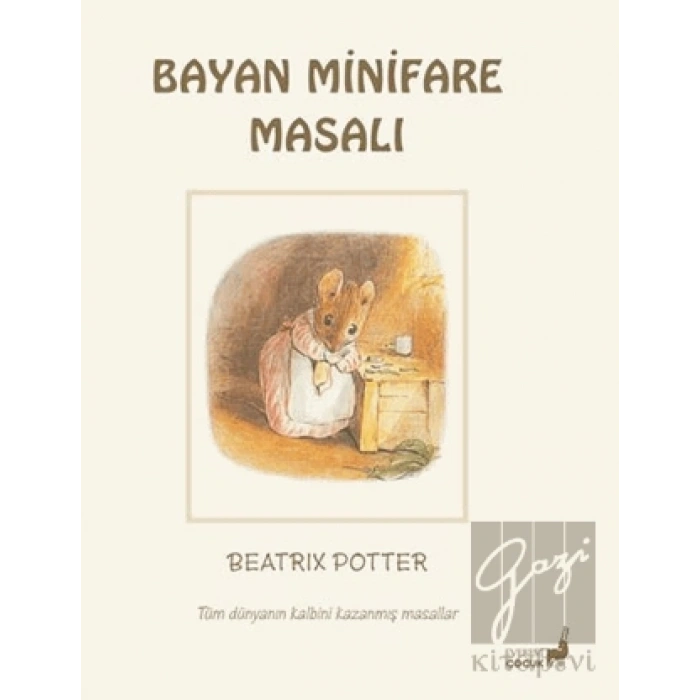 Beatrix Potter Bayan Minifare Masalı