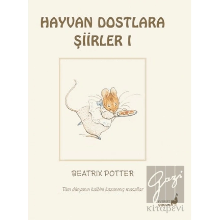 Beatrix Potter Hayvan Dostlara Şiirler 1