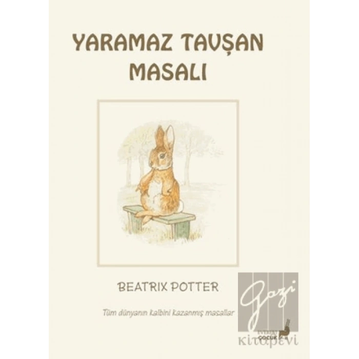 Beatrix Potter Yaramaz Tavşan Masalı