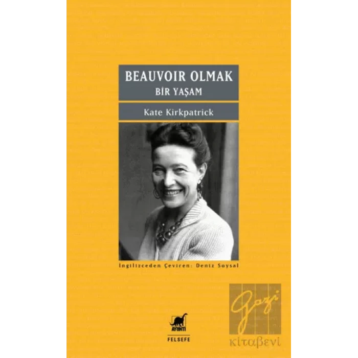 Beauvoir Olmak: Bir Yaşam
