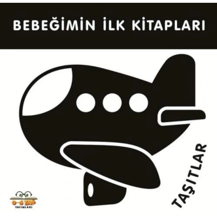 Bebeğimin İlk Kitapları - Taşıtlar (Sıvama Cilt)