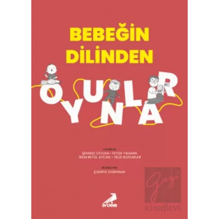 Bebeğin Dilinden Oyunlar
