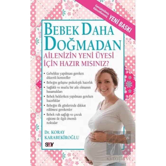 Bebek Daha Doğmadan