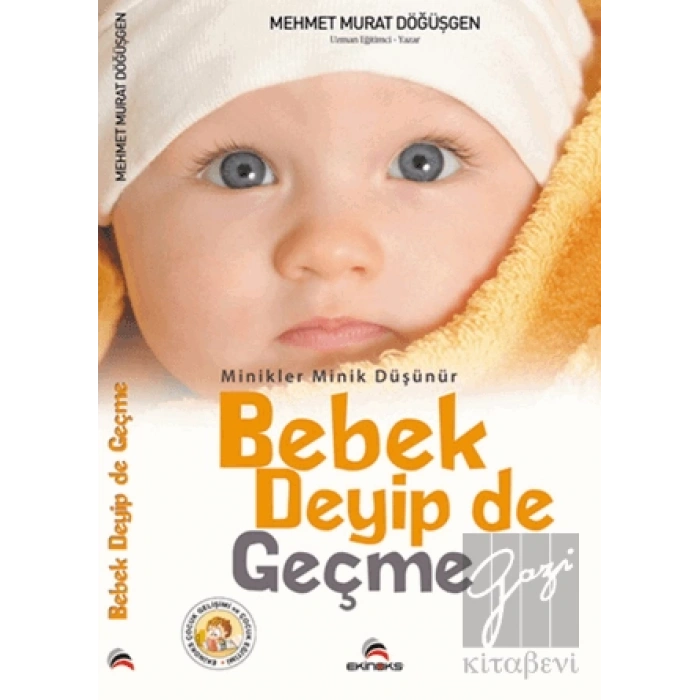 Bebek Deyip de Geçme