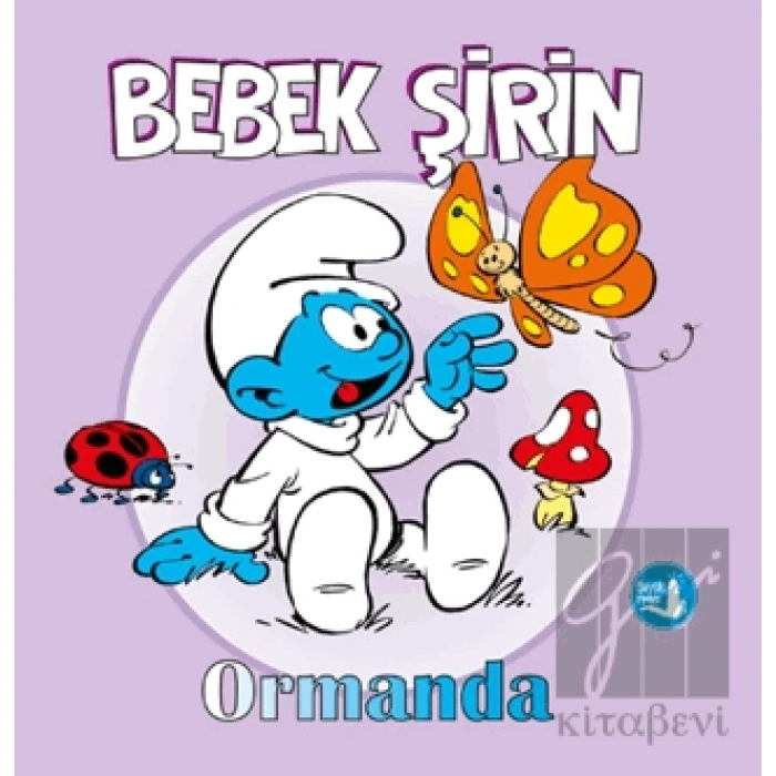 Bebek Şirin - Ormanda (Ciltli)