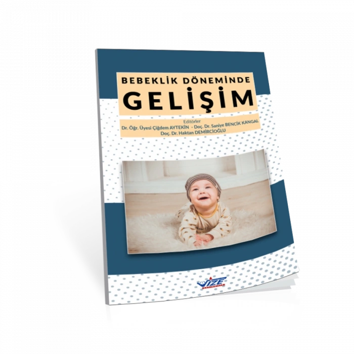 Bebeklik Döneminde Gelişim
