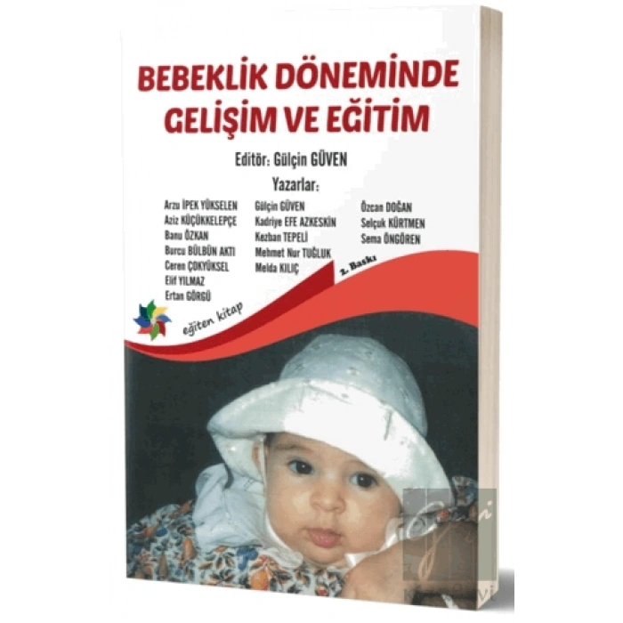 Bebeklik Döneminde Gelişim ve Eğitim