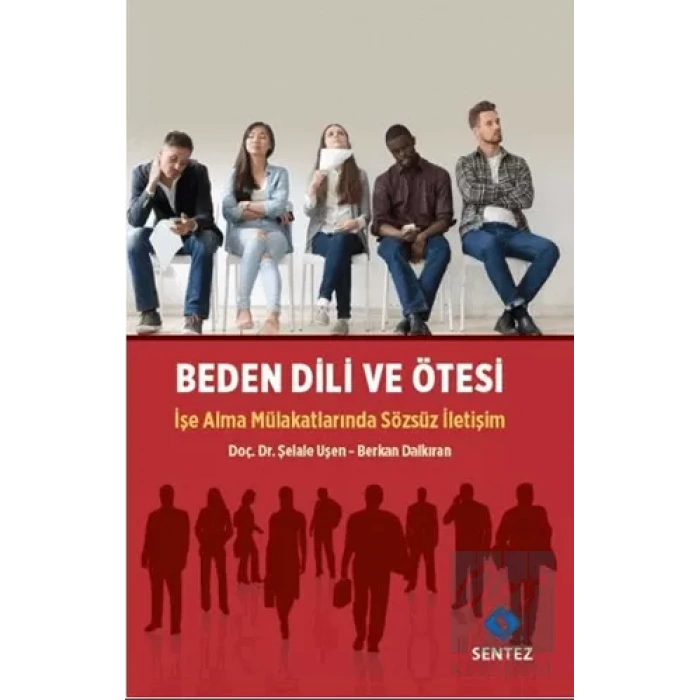 Beden Dili ve Ötesi