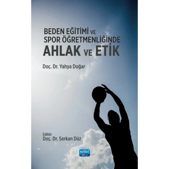 Beden Eğitimi ve Spor Öğretmenliğinde Ahlak ve Etik