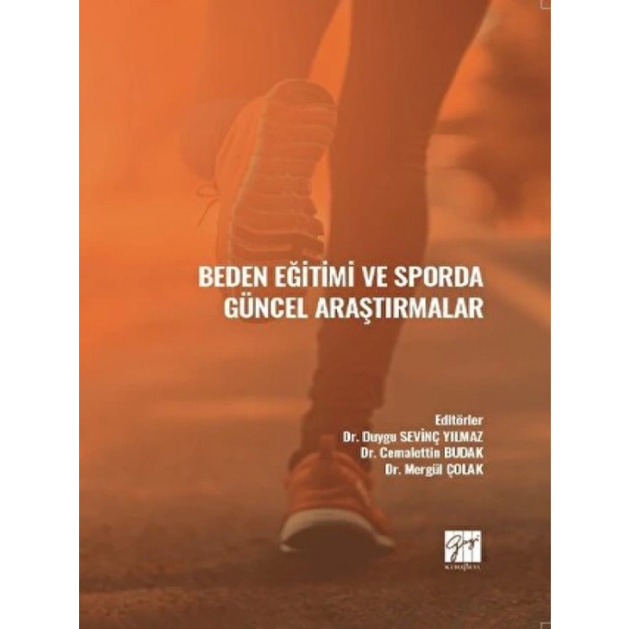 Beden Eğitimi ve Sporda Güncel Araştırmaları
