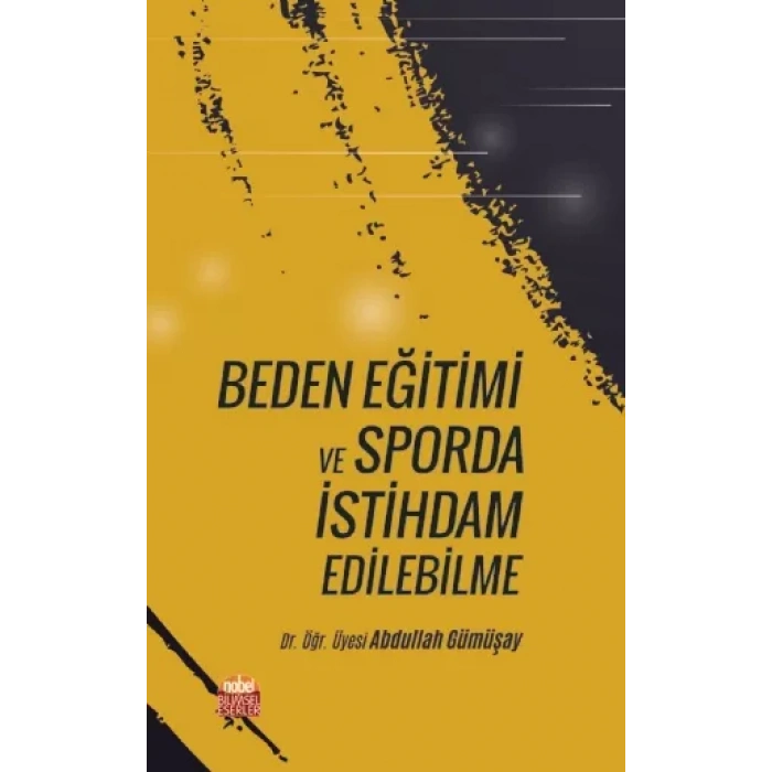 Beden Eğitimi ve Sporda İstihdam Edilebilme