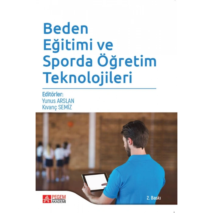 Beden Eğitimi ve Sporda Öğretim Teknolojileri