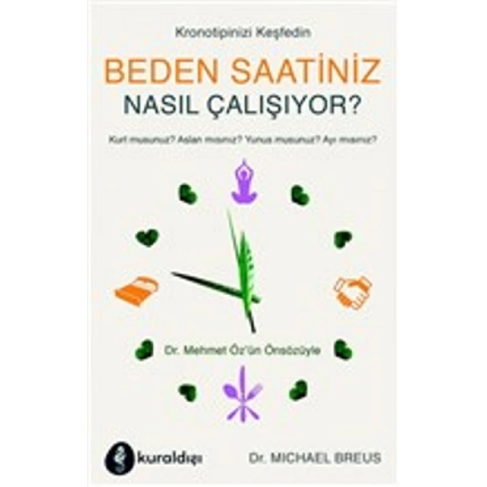 Beden Saatiniz Nasıl Çalışıyor?