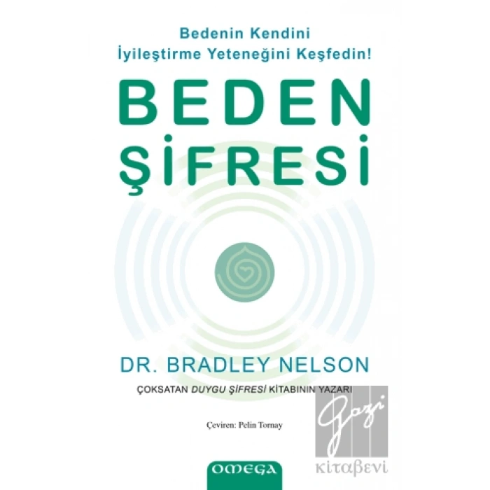 Beden Şifresi / Bedenin Kendini İyileştirme Yeteneğini Keşfedin!