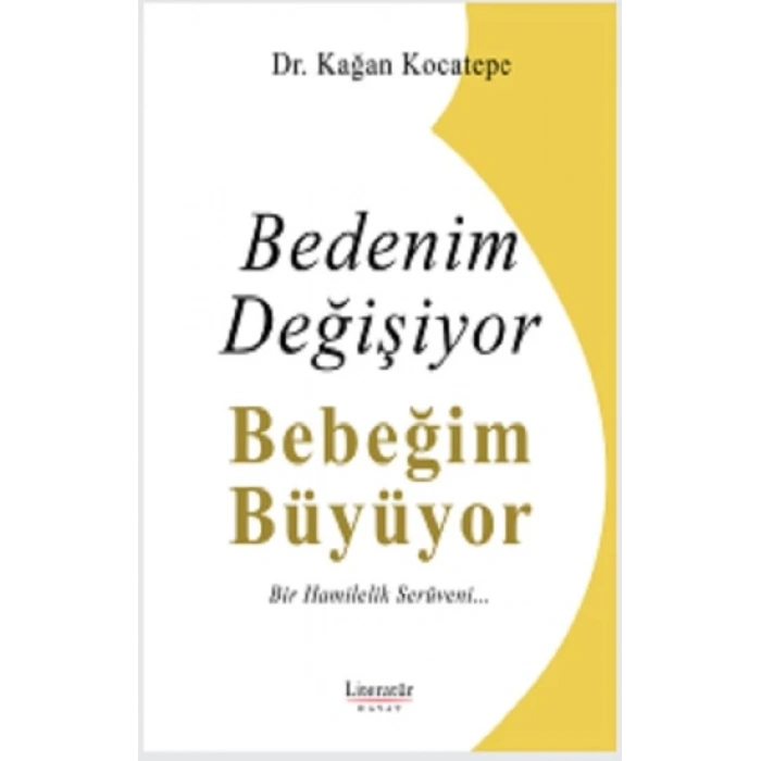 Bedenim Değişiyor Bebeğim Büyüyor