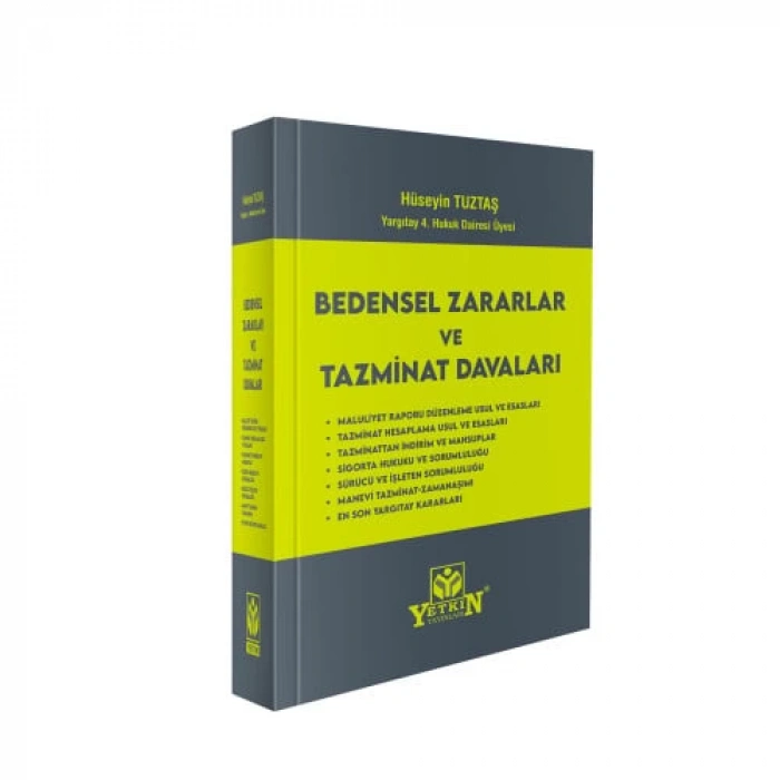 Bedensel Zararlar ve Tazminat Davaları