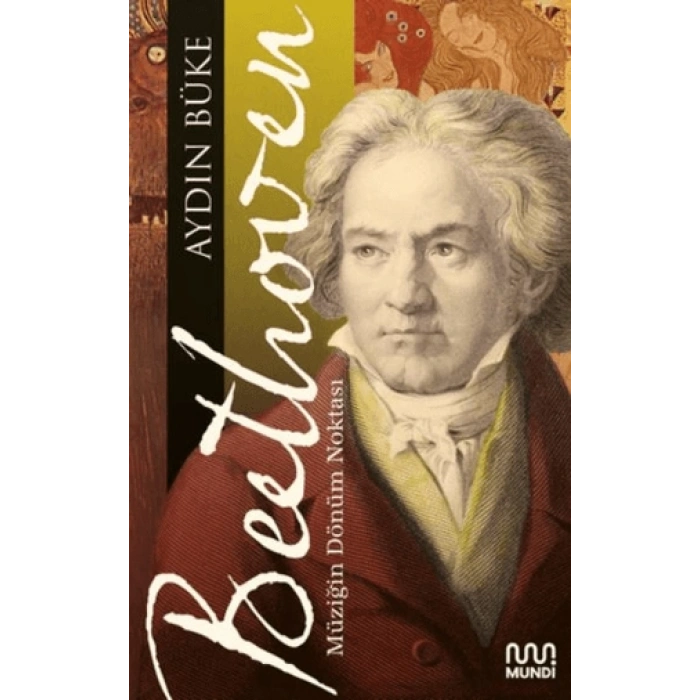 Beethoven - Müziğin Dönüm Noktası