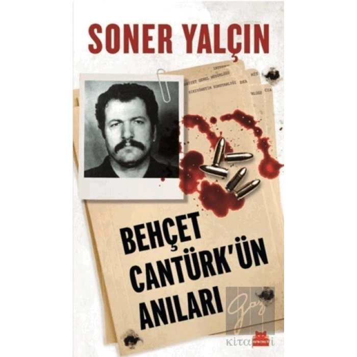 Behçet Cantürkün Anıları