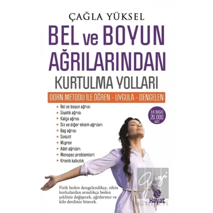 Bel ve Boyun Ağrılarından Kurtulma Yolları