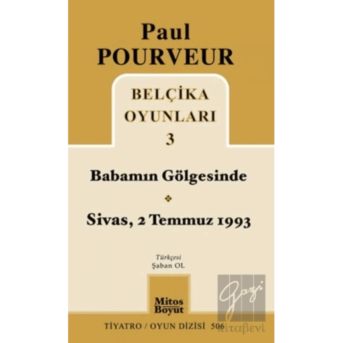 Belçika Oyunları 3 Babamın Gölgesinde Sivas - 2 Temmuz 1993