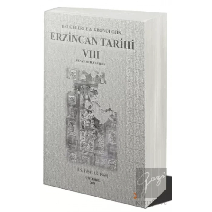 Belgelerle & Kronolojik Erzincan Tarihi 8