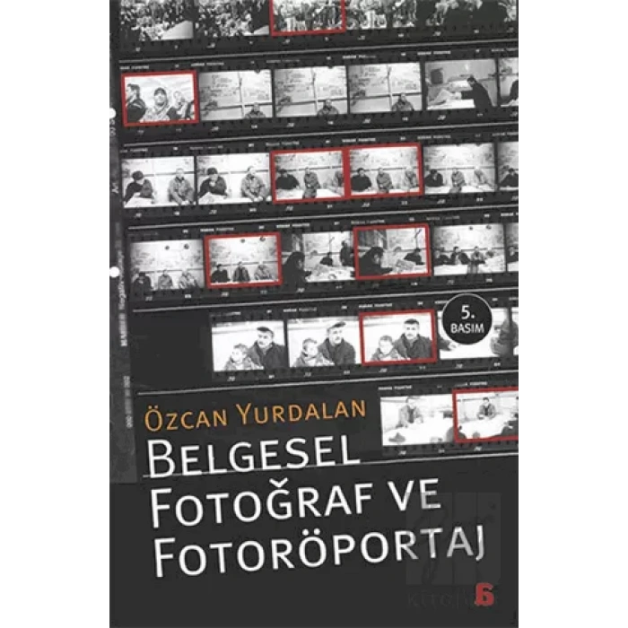 Belgesel Fotoğraf ve Fotoröportaj
