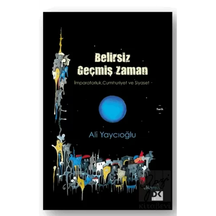 Belirsiz Geçmiş Zaman