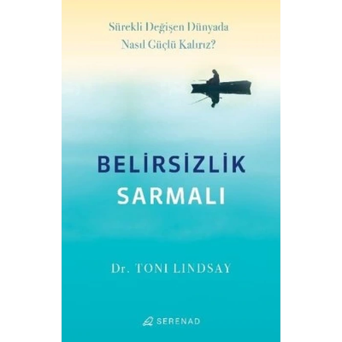 Belirsizlik Sarmalı