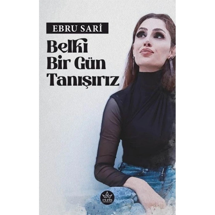 Belki Bir Gün Tanışırız