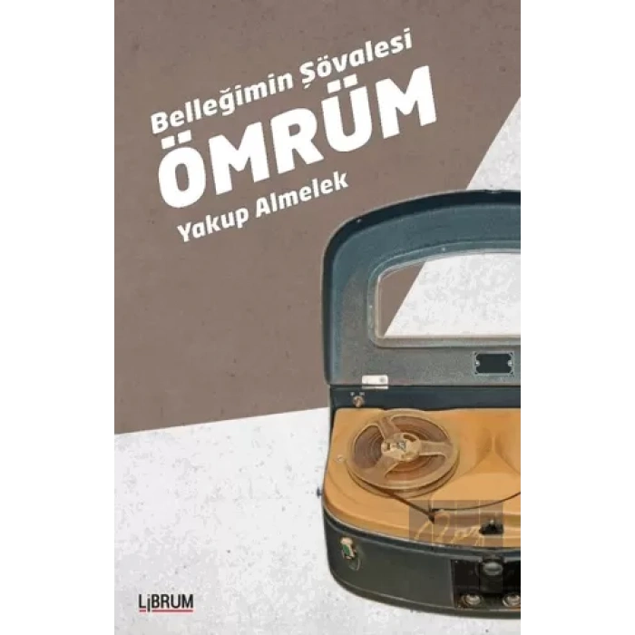 Belleğimin Şövalesi Ömrüm