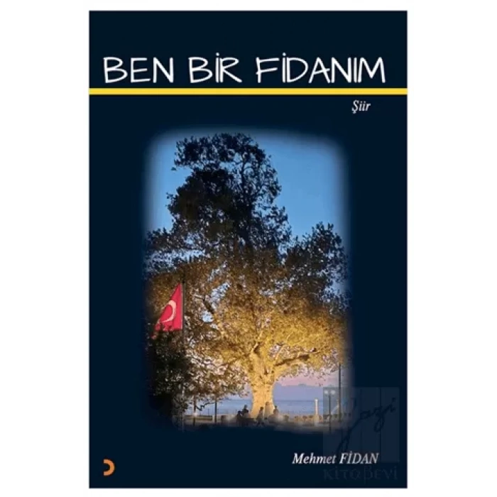 Ben Bir Fidanım