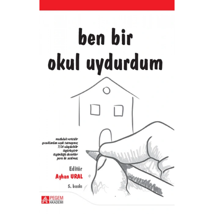 Ben Bir Okul Uydurdum