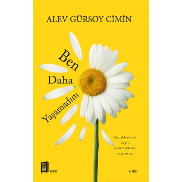 Ben Daha Yaşamadım