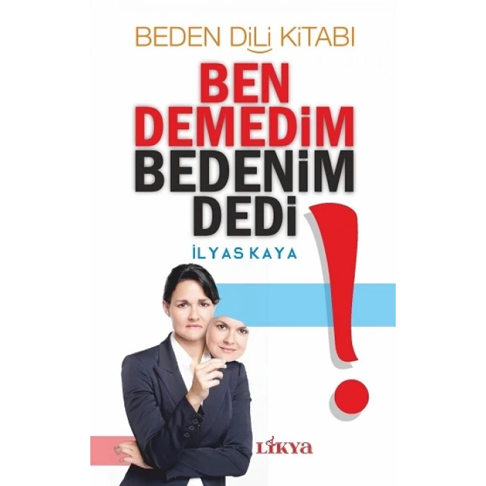 Ben Demedim Bedenim Dedi